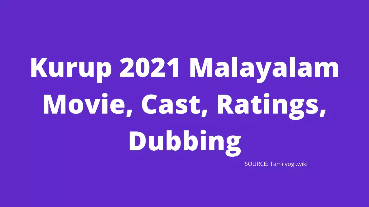 Kurup 2021 Movie