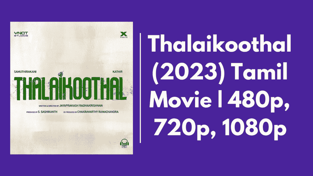Thalaikoothal Tamilyogi