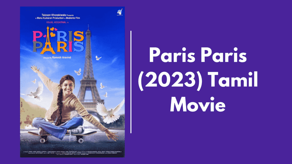 Paris Paris Tamilyogi