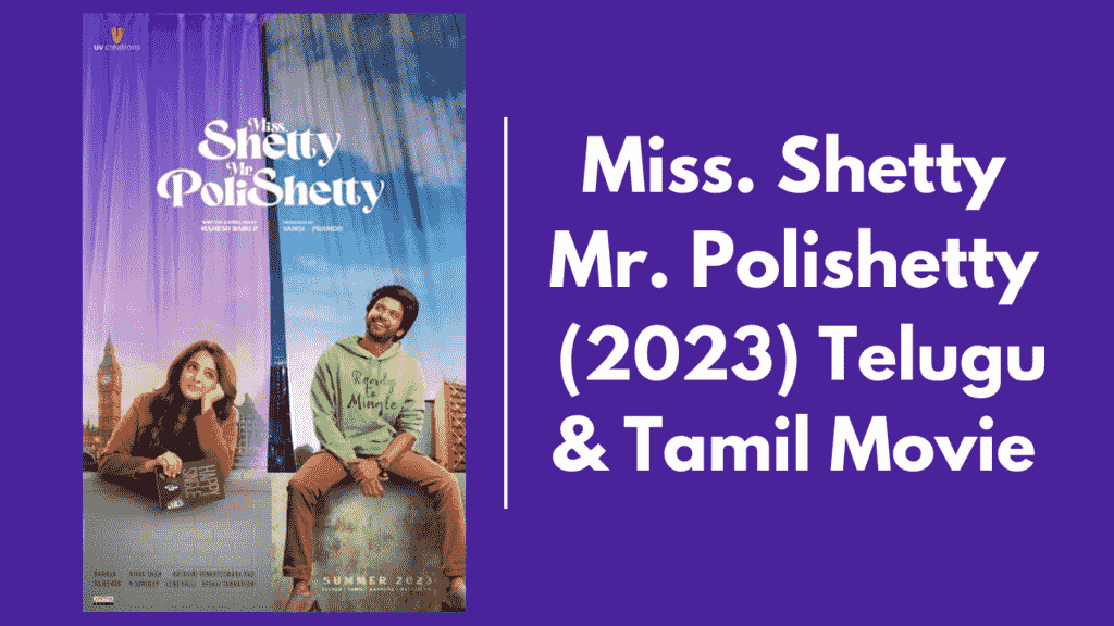 Miss Shetty Mr Polishetty Tamilyogi