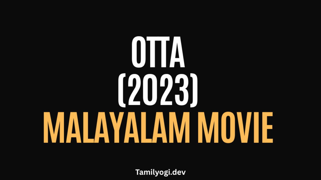 Otta Malayalam Movie