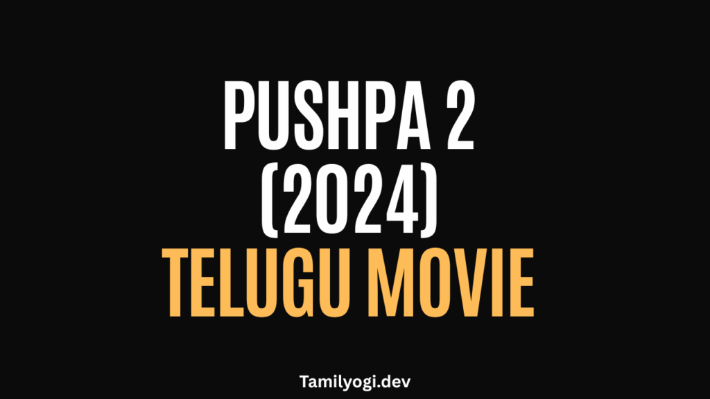 Pushpa 2 Telugu Movie