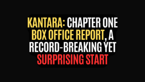 Kantara Chapter One Box office report
