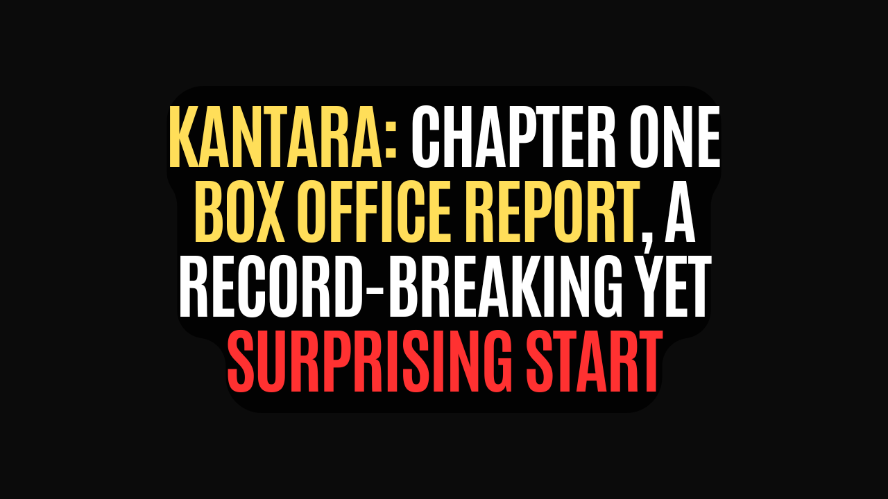 Kantara Chapter One Box office report